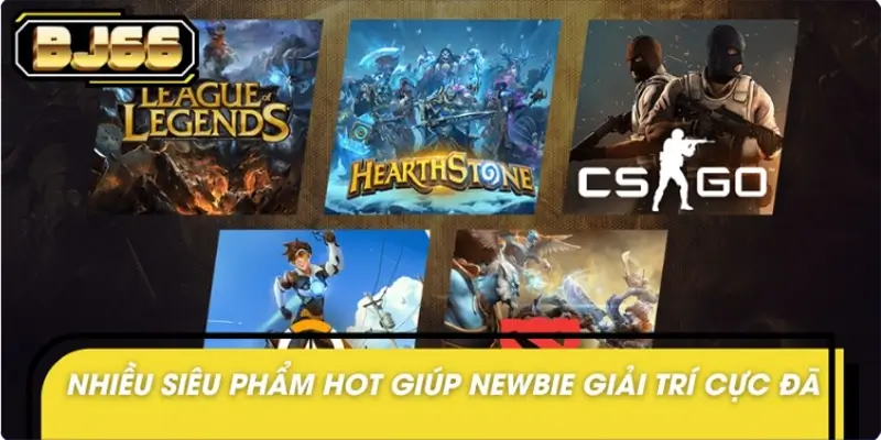 BJ66 mở rộng sảnh Esports với hàng loạt game hot BJ66 mở rộng sảnh Esports với hàng loạt game hot