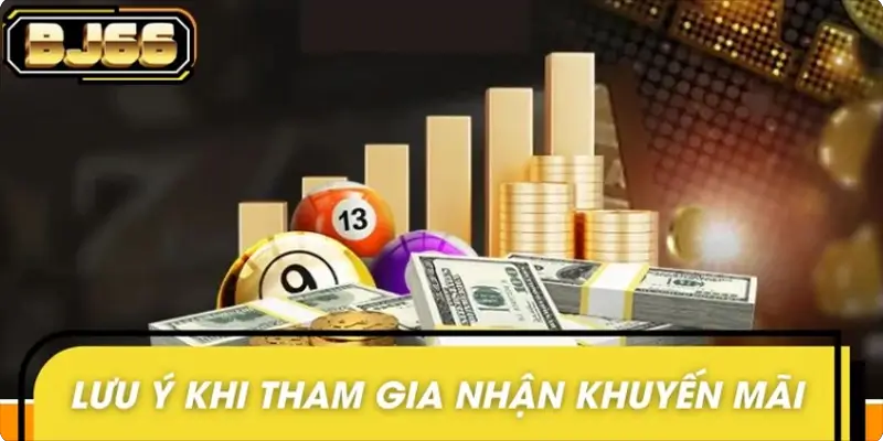 Các lưu ý khi tham gia nhận khuyến mãi nạp lần đầu BJ66