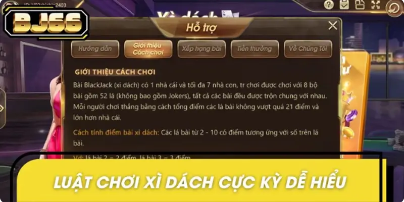 Luật chơi Xì Dách cực kỳ dễ hiểu, dễ nắm bắt Luật chơi Xì Dách cực kỳ dễ hiểu, dễ nắm bắt