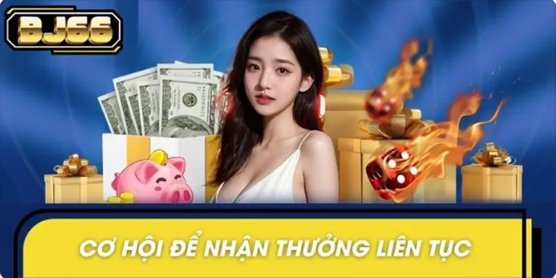 Lý do nên tham gia chương trình săn thưởng nóng mỗi ngày