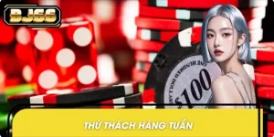 Thử Thách Hàng Tuần BJ66 - Hoàn Thành Nhiệm Vụ, Nhận Thưởng To